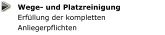 Wege- und Platzreinigung Erfüllung der kompletten Anliegerpflichten